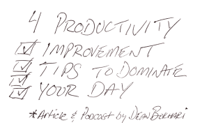 Productivity_Improvement_Tips_Podcast_Article_Image_Dean_Bokhari