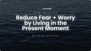Present-moment-living-by-Dean-Bokhari