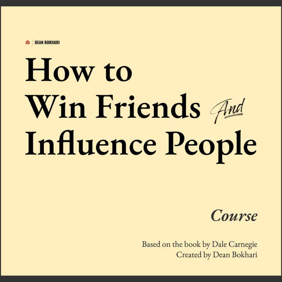 How to Win Friends and Influence People