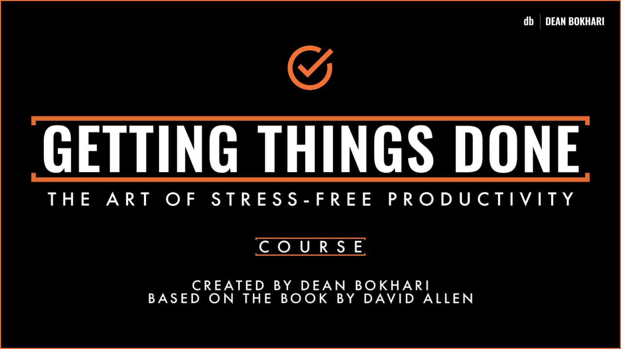 Getting_Things_Done_Course_Cover_Widescreen_by_Dean_Bokhari