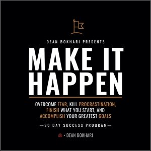 Dean_Bokhari_Make_it_Happen_Course_Cover_with_Border