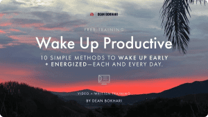 Wake-up-productive-by-Dean-Bokhari